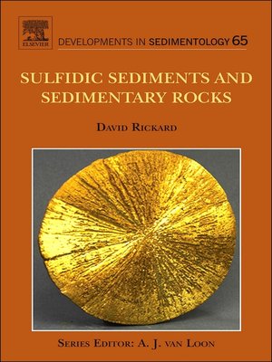 cover image of Sulfidic Sediments and Sedimentary Rocks